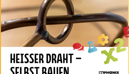 Workshop "Heißer Draht bauen" bei Phoenix Contact am 29.04.2024