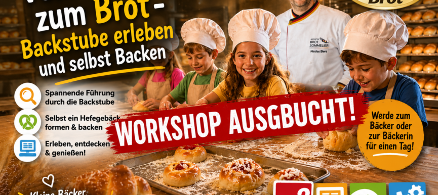 Vom Mehl zum Brot – Backstube erleben und selbst backen