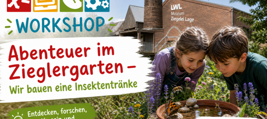 Abenteuer im Zieglergarten – Wir bauen eine Insektentränke!