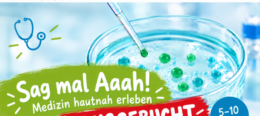 Sag mal Aaah! – Medizin hautnah erleben