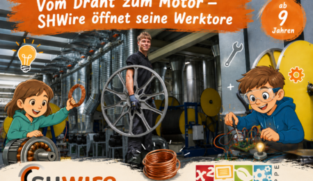 Vom Draht zum Motor – SHWire öffnet seine Werktore
